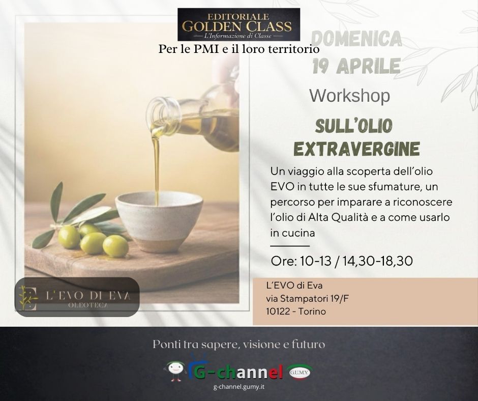 Workshop olio extravergine: un viaggio nell’EVO